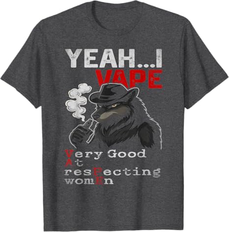 Yeah I Vape Very Good At Respe - Vaping Goods 评论和价格